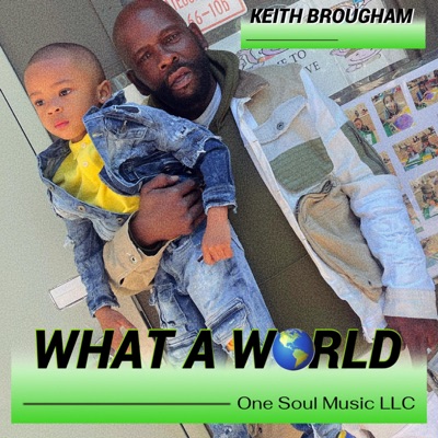 What A World (Radio Edit) - Single