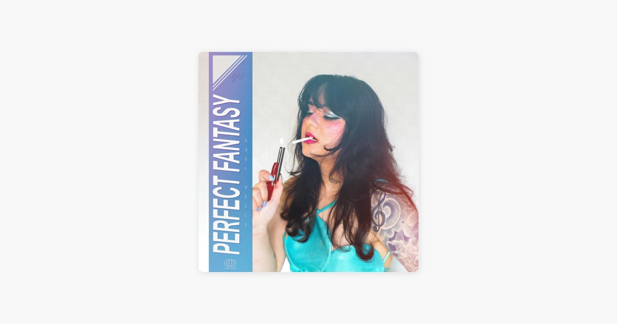 ‎PERFECT FANTASY - Single - Album by gabi belle - Apple Music