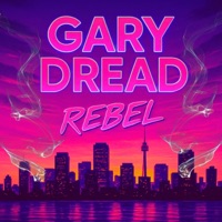 Rebel - Single - Gary Dread