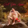 CALL YOU AGAIN
