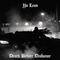 Death Before Dishonor - Single - Ys Leon