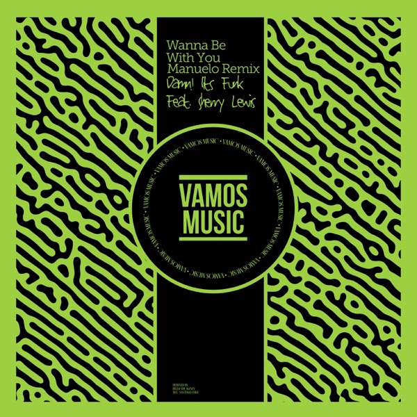 Wanna Be with You (Manuelo Remix) [feat. Sherry Lewis] - Single