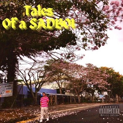 Tales of a SadBoi - Single