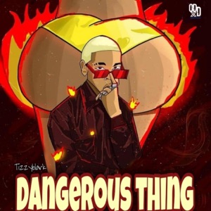 Dangerous Thing