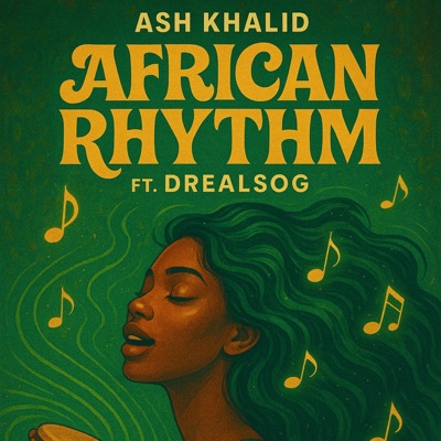 African Rhythm (feat. DrealSOG) - Single