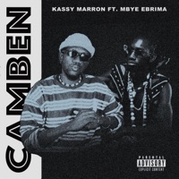 camben (feat. DJ kassy marron) - Single - Mbye Ebrima