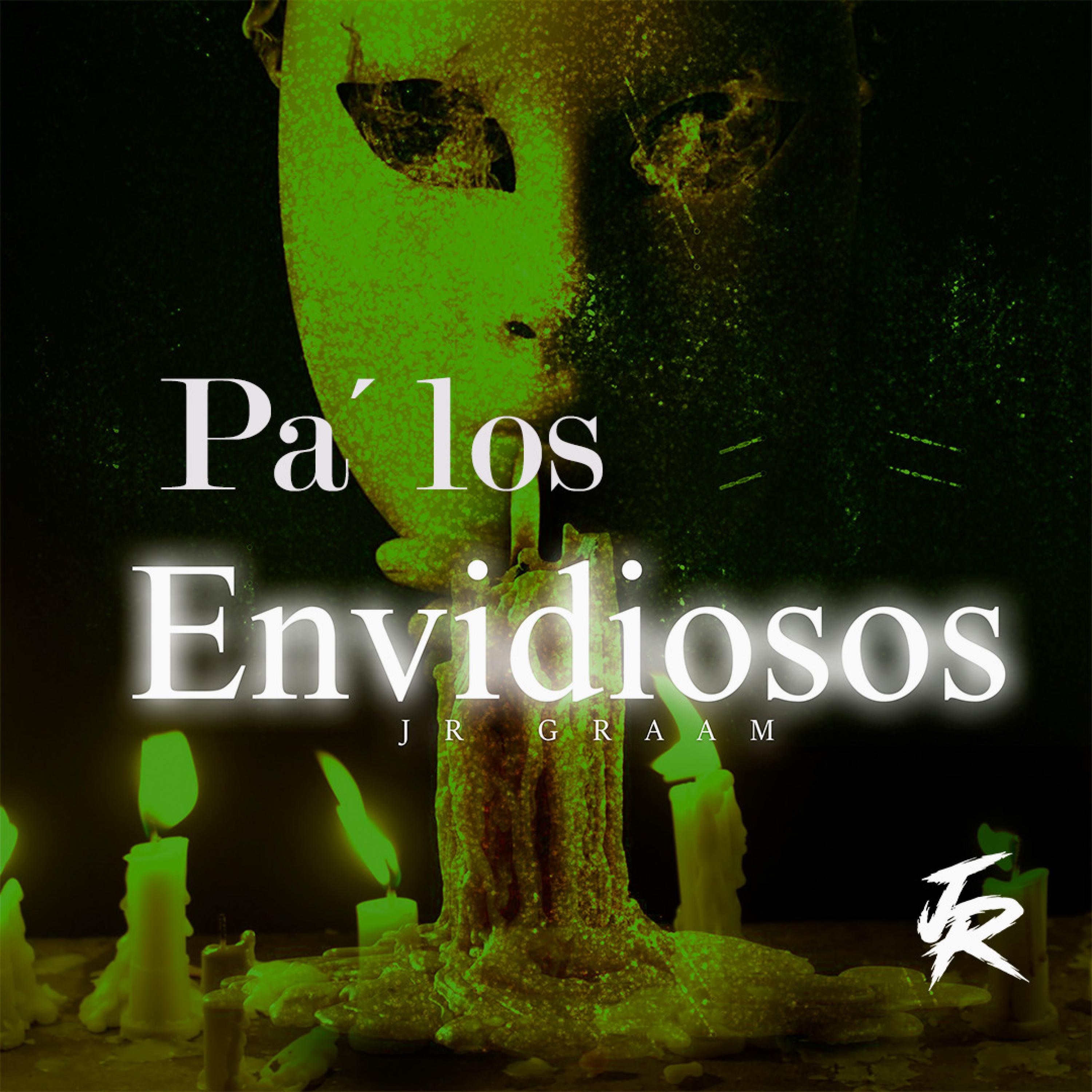 Pa' Los Envidiosos - Single
