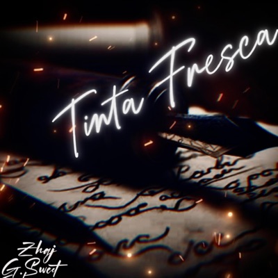 Tinta Fresca (feat. G.Sweet) - Single