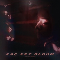 Kaç Kez Öldüm (feat. Sudenur Güntekin) - Single - Evir