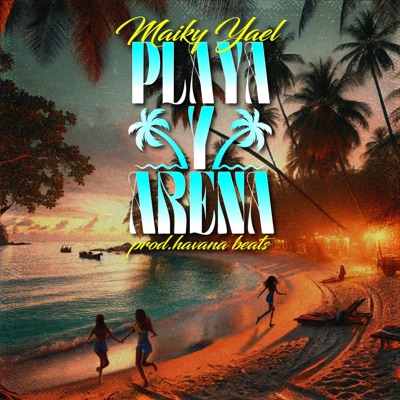 Playa y Arena - Single