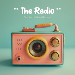 The Radio Plays Jazz Hip Hop All Day Long
