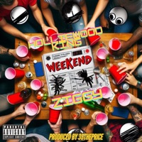 Weekend (feat. Ziggy52) - Single - Holliewood King