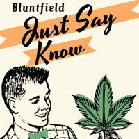 Just Say Know (feat. Billy Harris, Guthrie & Penny Purr) (feat. Penny Purr, Billy Harris & Guthrie) - Single - Bluntfield