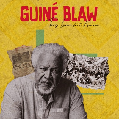 Guiné Blaw (feat. Kuami Lima) - Single