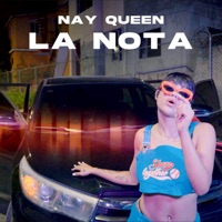 La Nota - Single - Nay Queen