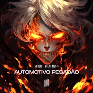 AUTOMOTIVO PESADÃO - Single