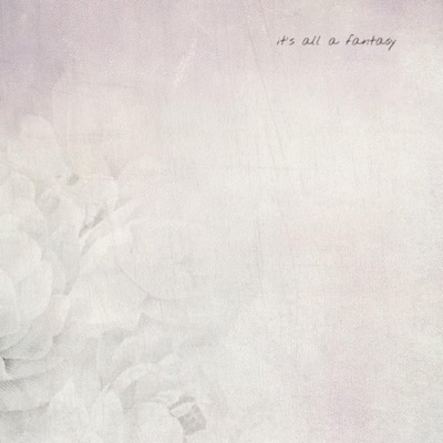 It's All a Fantasy - Single