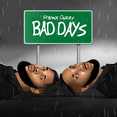 Bad Days - Single