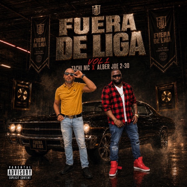 Fuera De Liga (Vol 1) [feat. Tachi Mc]