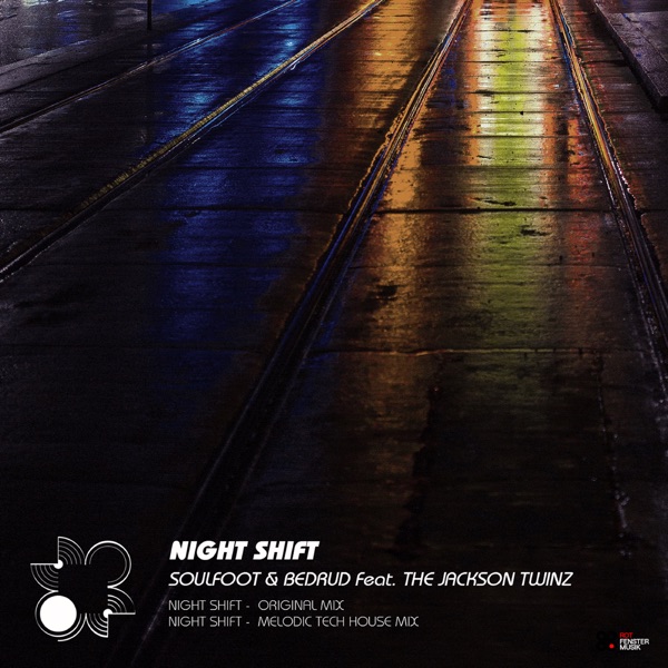 Night Shift (feat. The Jackson Twinz) - Single