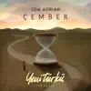 Cem Adrian - Çember (Yeni Türkü Zamansız)