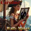 Caroline