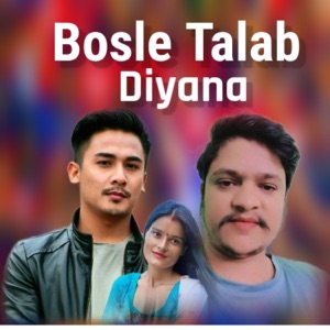 Bosle Talab Diyana