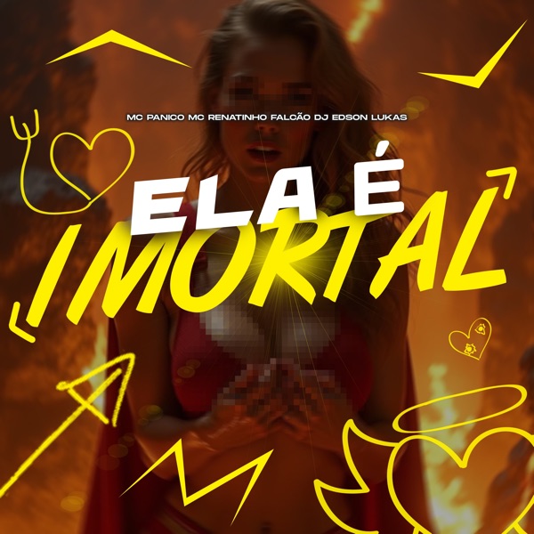 Ela É Imortal - Single