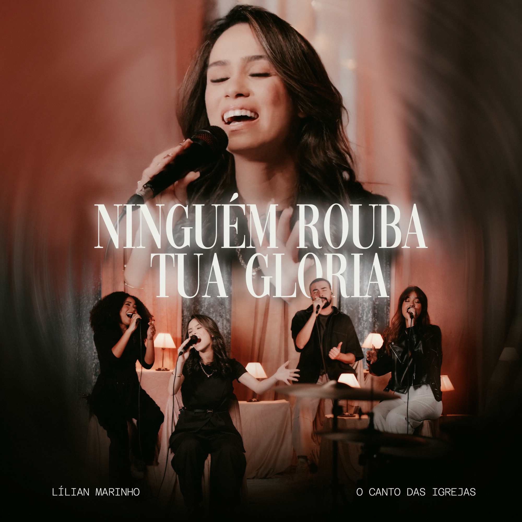 Lílian Marinho - Ninguém Rouba Tua Glória Collab O Canto Das Igrejas 2025