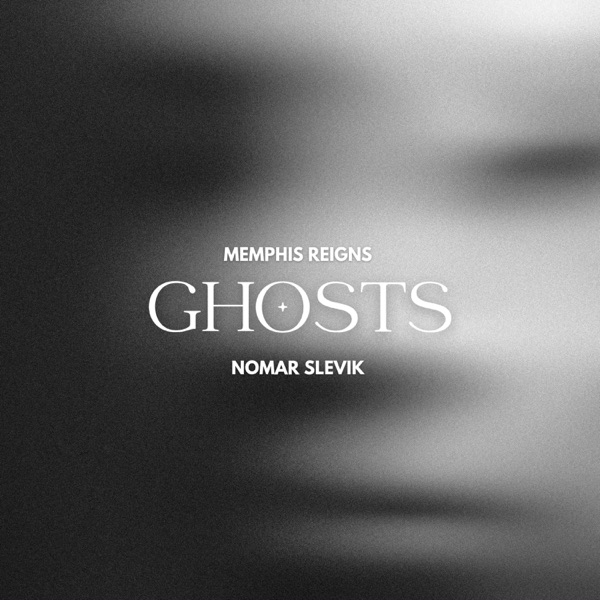 Ghosts (feat. Memphis Reigns)