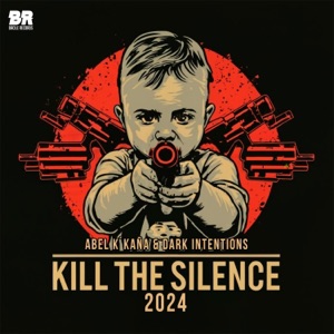 Kill the Silence 2024