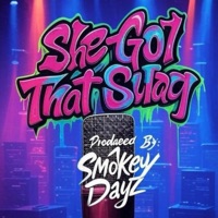 She Got That Swag (feat. JAYO S.A.V & D-Hog) - Single - HALFSMOKED