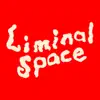 Liminal Space