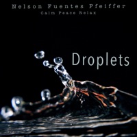 Droplets - Single - Nelson Fuentes Pfeiffer