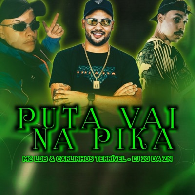 Puta Vai na Pika - Single