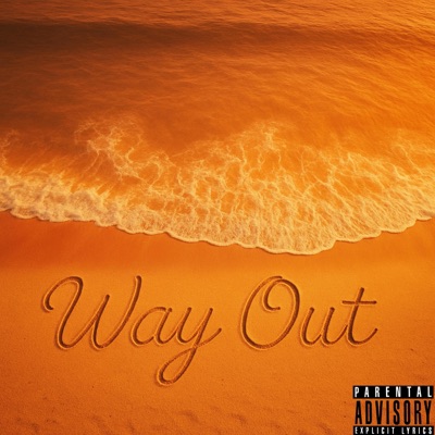 Way Out (feat. AKA the only one) - Single