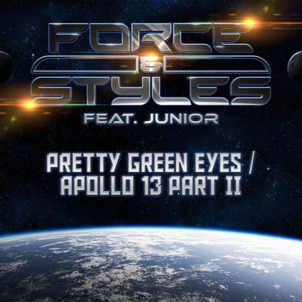 Pretty Green Eyes / Apollo 13 Part II (feat. Junior) - Single