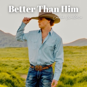 Better Than Him - Single