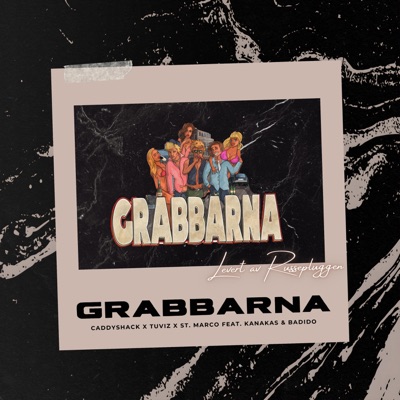Grabbarna (feat. Badido) - Single