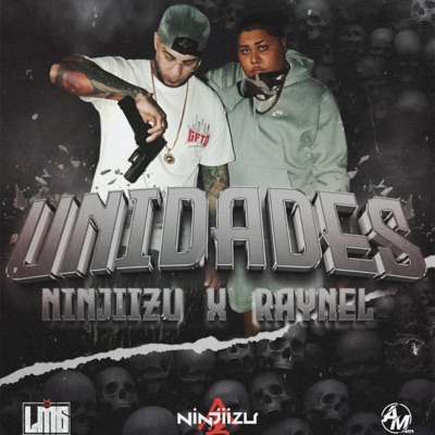 Unidades (feat. Raynel 47) - Single