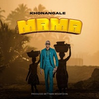 Mhamha (feat. Khonangale) - Single - Tman Mount Zion