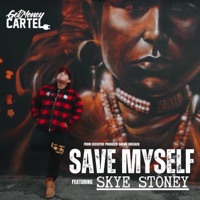Save Myself - Single - Skye Stoney