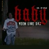 Yeen Like Dat - Single