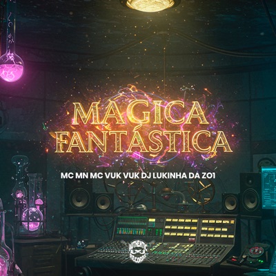 Mágica Fantástica - Single