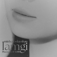 minhcuonlaynhaulamgi (feat. ViAM) - Single - PhuongLyy