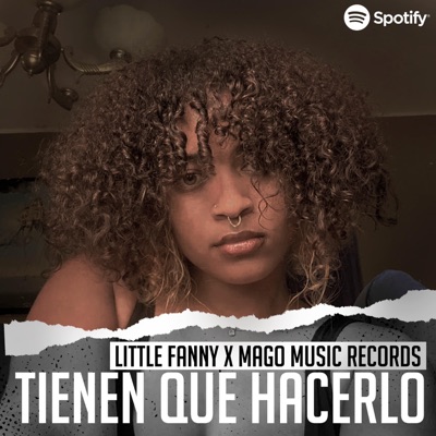 tienen que hacerlo (feat. little fanny) - Single