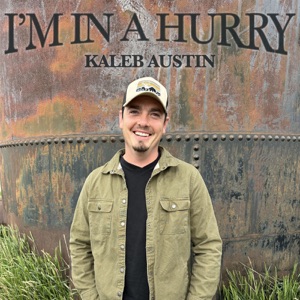 Kaleb Austin - I'm In a Hurry - Line Dance Music