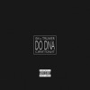 Do Dna (feat. Скриптонит) - Single