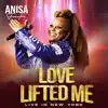 Anisa Fowler - Love Lifted Me (Live In New York)