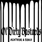 Ol' Dirty Bastards - EP artwork
